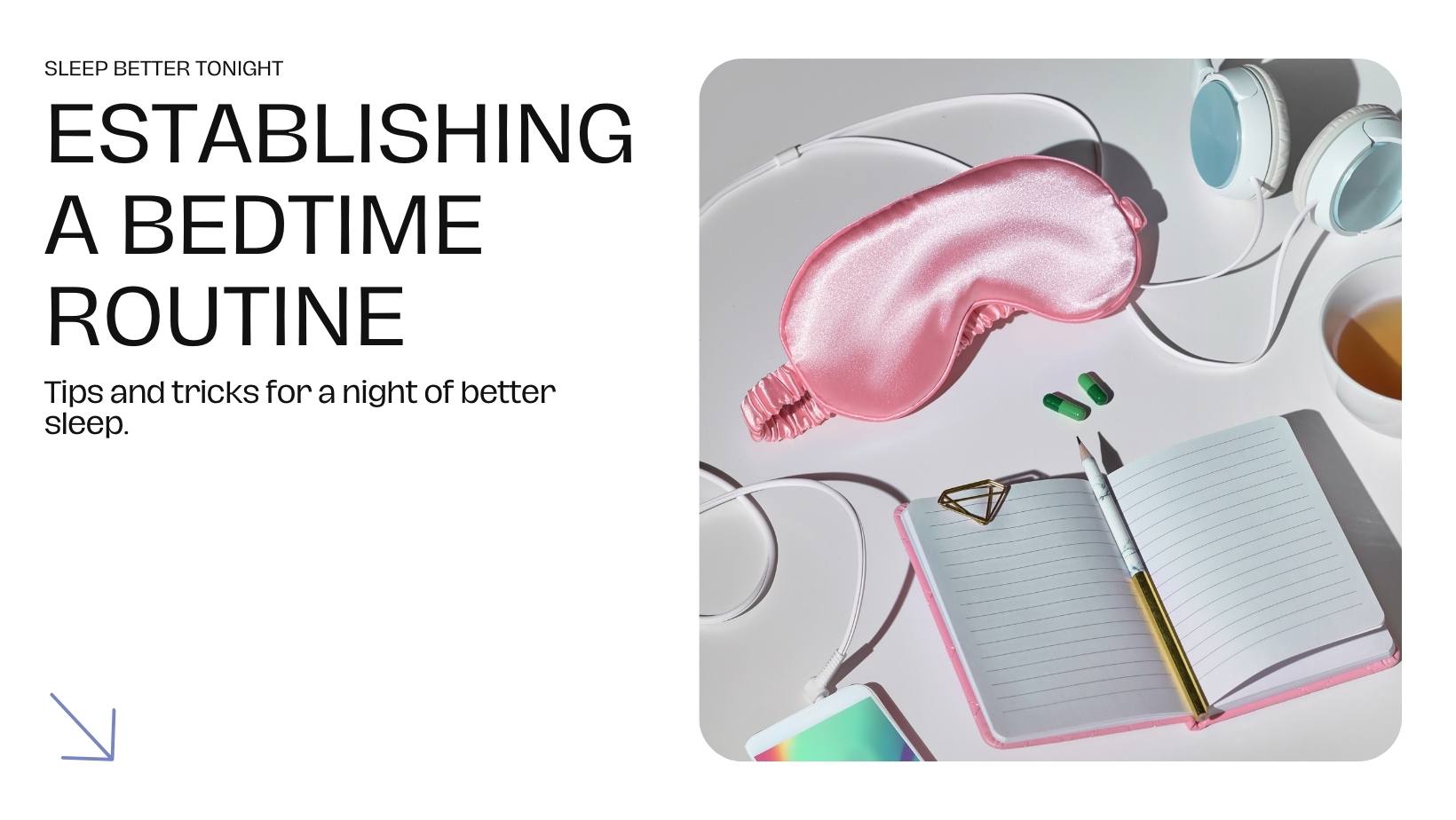 6 Simple Steps to a Sleep-Inducing Bedtime Routine - Greenleaf